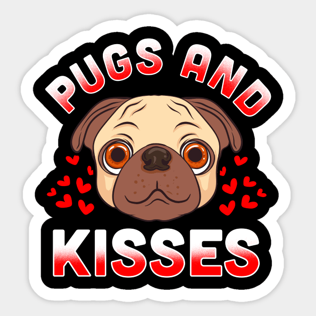 Valentines Day T-Shirt Pugs and Kisses Funny Gift Valentine Sticker by Dr_Squirrel